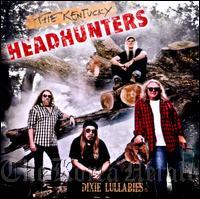 Ramshackle rock from HeadHunters\r\nThe Kentucky HeadHunters\r\n“Dixie Lullabies” \r\n(Red Dirt)