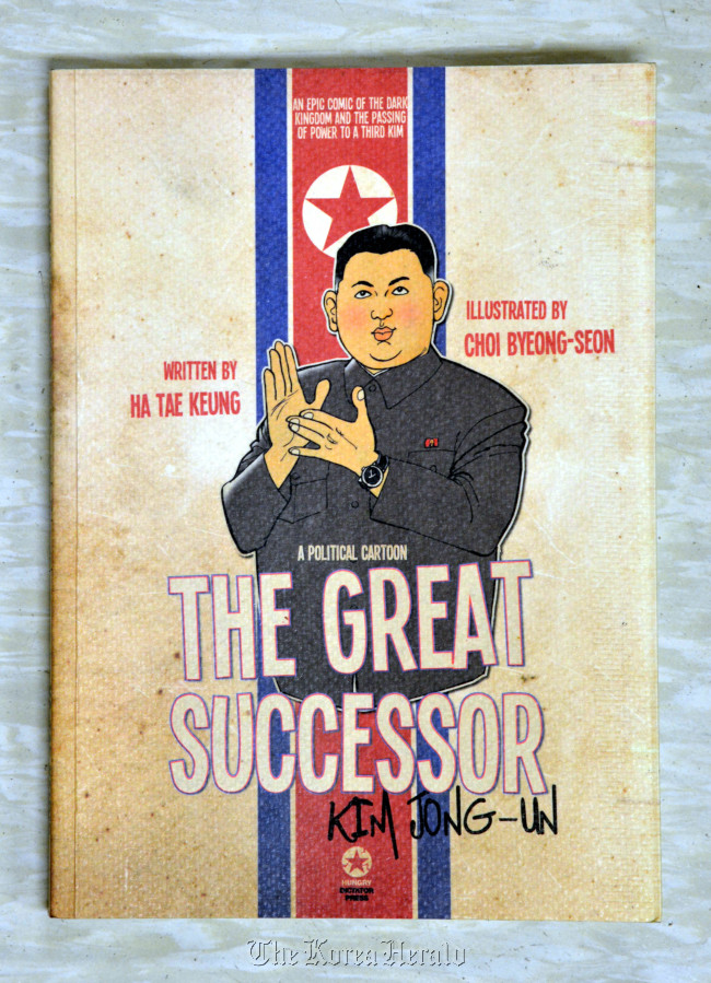 “The Great Successor:  Kim Jong-un” by Ha Tae-keung