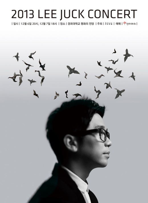 이적(이동준/가수/패닉/긱스/카니발)
Poster for the “2013 Lee Juck Concert.”   Music Farm