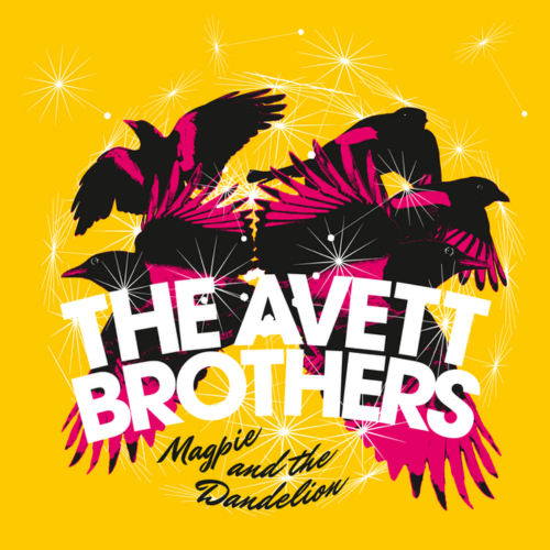 The Avett Brothers
“Magpie and the Dandelion”
(American)