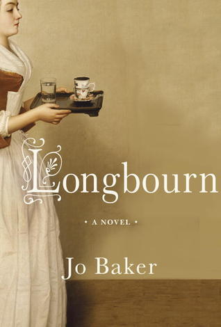 Longbourn
By Jo Baker
(Alfred A. Knopf)