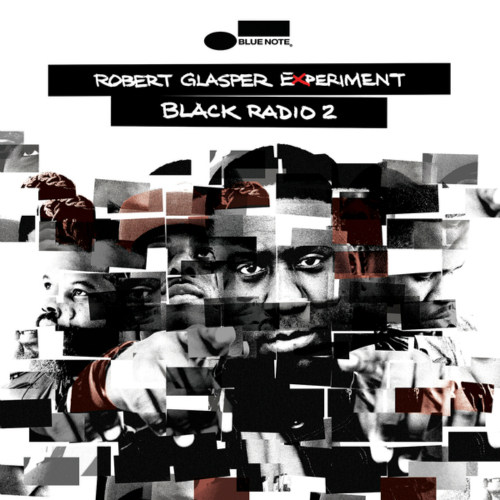 Robert Glasper Experiment
“Black Radio 2”
(Blue Note)