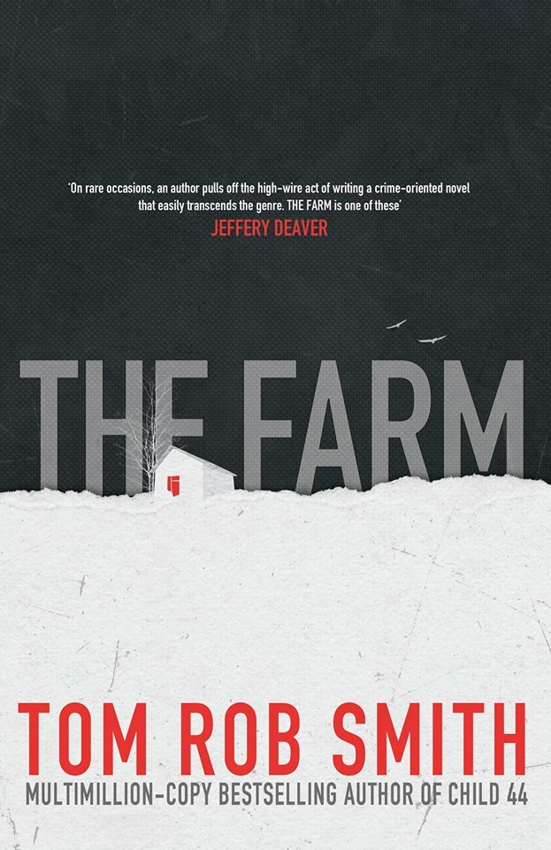 Tom Rob Smith’s fourth novel “The Farm”   Simon & Schuster