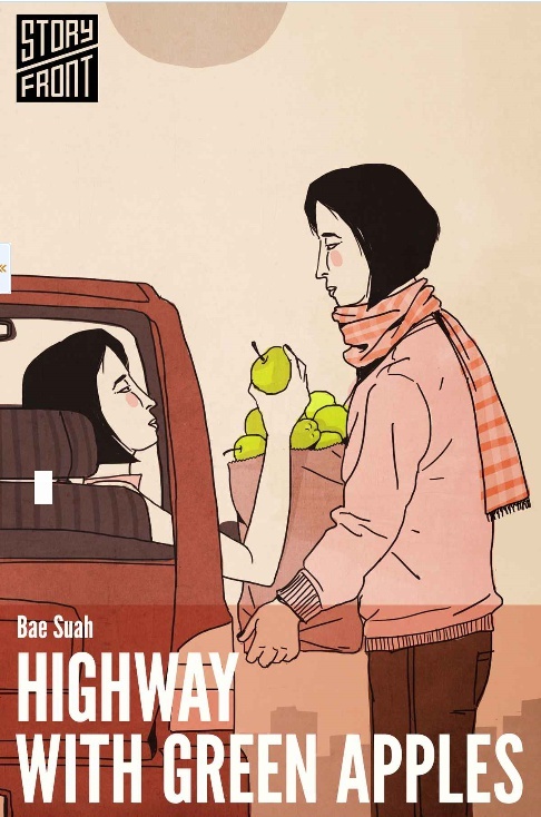 The cover of Korean author Bae Su-ah’s short story “Highway with Green Apples.”   LTI Korea