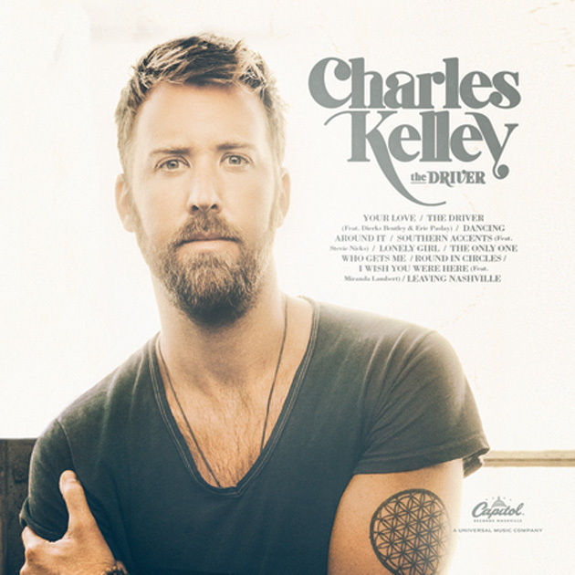 Charles Kelley “The Driver” (Capitol Records Nashville)