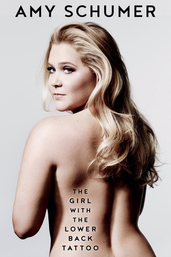 Cover of “The Girl with the Lower Back Tattoo” by Amy Schumer (Gallery Books)