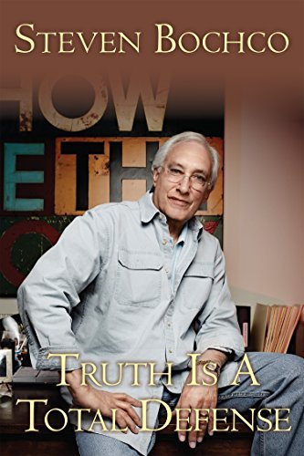 Cover of Steven Bochco’s memoir “Truth Is a Total Defense: My Fifty Years in Television” (CreateSpace Independent Publishing Platform)