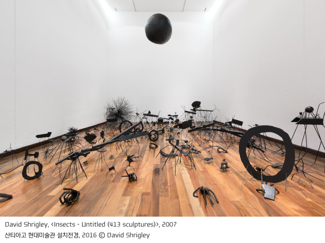 David Shrigley, <Insects-Untitled (413 sculptures)>, 2007
산티아고 현대미술관 설치전경, 2016 ⓒ David Shrigley