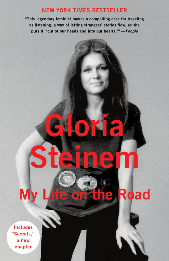 “My Life on the Road” by Gloria Steinem (paperback) (Penguin Random House)