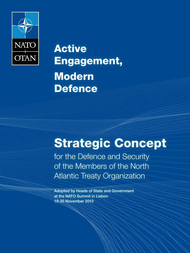 북대서양조약기구(NATO·나토)가 2010년 포르투갈 리스본에서 연 정상회의에서 채택한 전략개념 보고서의 표지다. 나토는 2022년 스페인 마드리드 정상회의에서 새로운 전략개념을 발표·승인할 예정이다. [나토 홈페이지]