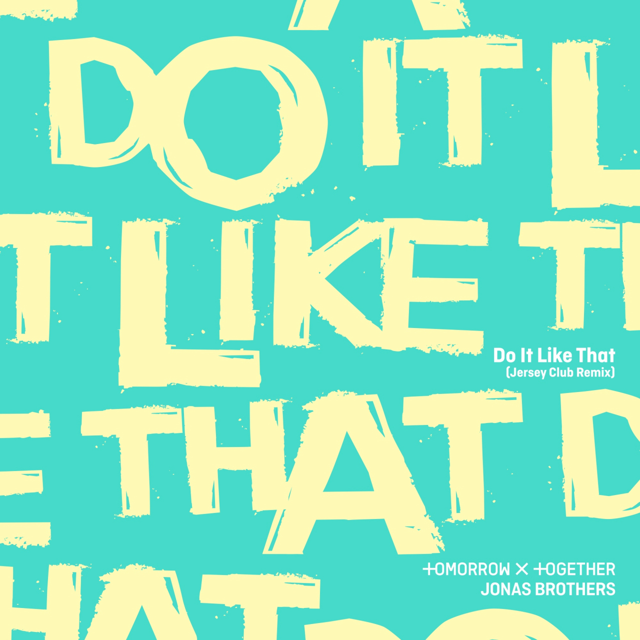Cover image of Tomorrow X Together and Jonas Brothers' "Do It Like That" Jersey Club remix. (Big Hit Music)