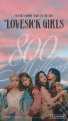 Blackpink’s ‘Lovesick Girls’ hits 800m views on YouTube