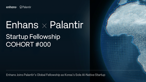 Korea's Enhans tapped by Palantir for global AI fellowship