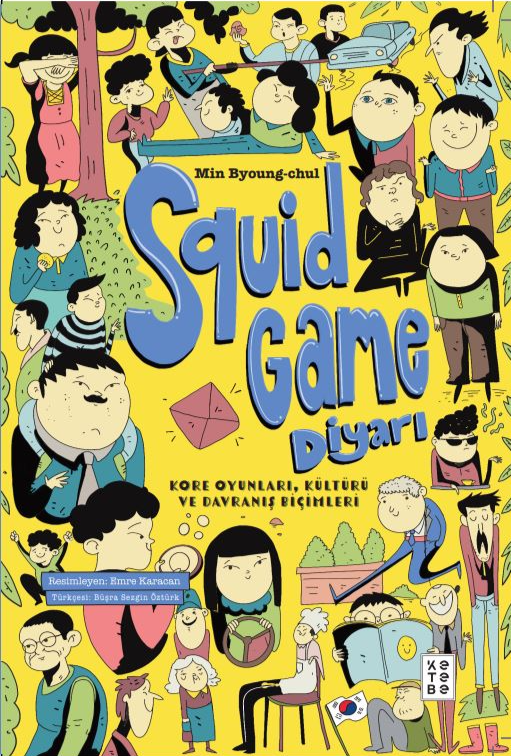 Cover of the Turkish edition of "Land of Squid Game" (Courtesy of the author)