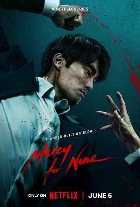A poster for "Mercy For None" is shown in this image provided on June 5. (Netflix)