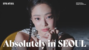 Blackpink’s Jennie becomes face of Seoul