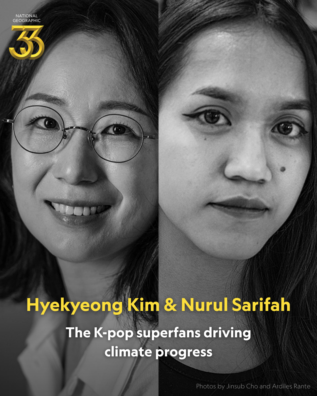 Kim Hye-kyeong and Nurul Sarifah are named to the National Geographic 33 list for 2026. (Kpop4Planet)