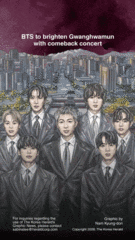 [Graphic News] BTS to brighten Gwanghwamun with comeback concert