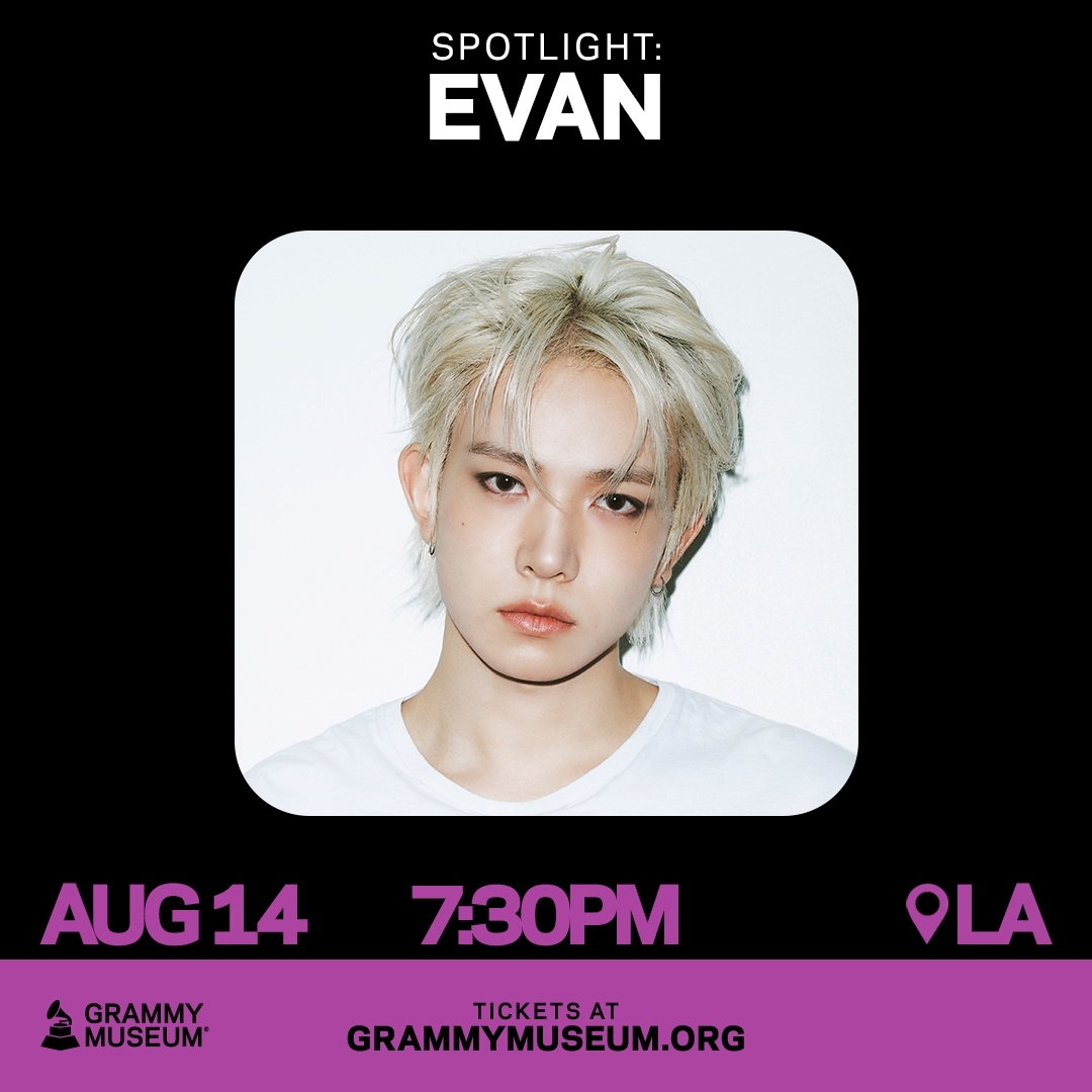 K-Pop Star Evan Set for Grammy Museum Spotlight Series Debut