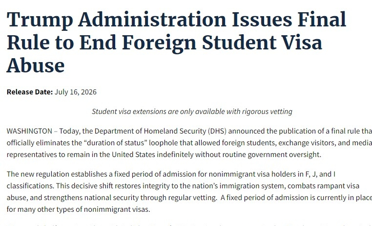 An announcement by the US Department of Homeland Security on Thursday proposing to limit the length of stay for foreign students. (DHS)