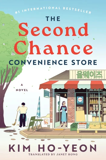 "The Second Chance Convenience Store" (Harper Perennial)