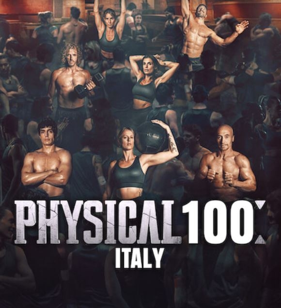 "Physical 100: Italy" (Netflix)