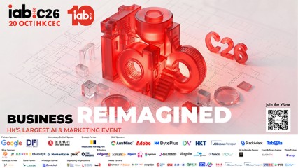 IAB Hong Kong's C26 Returns as Hong Kong's Largest AI and Marketing Event, Exploring How AI Is Reimagining Business