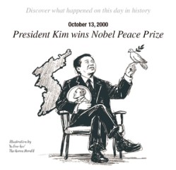On this day in Korea - October 13, 2000: President Kim wins Nobel Peace Prize